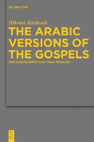 Cover of The Arabic Versions of the Gospels