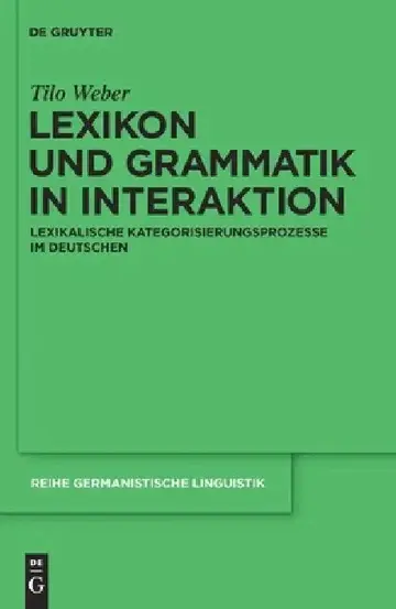 Cover of Lexikon und Grammatik in Interaktion