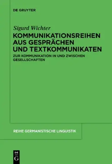 Cover of Kommunikationsreihen aus Gesprächen und Textkommunikaten