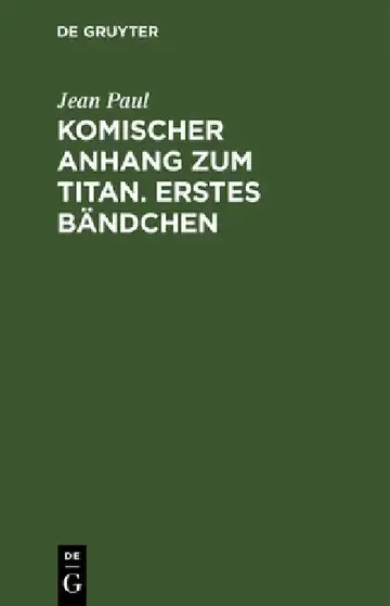 Cover of Komischer Anhang Zum Titan. Erstes Bändchen