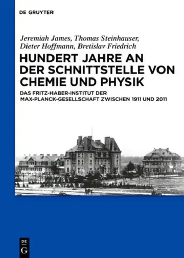 Cover of Hundert Jahre an der Schnittstelle von Chemie und Physik
