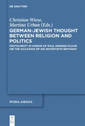 Cover of German-Jewish Thought Between Religion and Politics