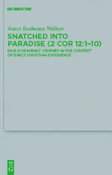 Cover of Snatched Into Paradise (2 Cor 12:1-10)