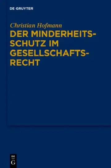 Cover of Der Minderheitsschutz im Gesellschaftsrecht