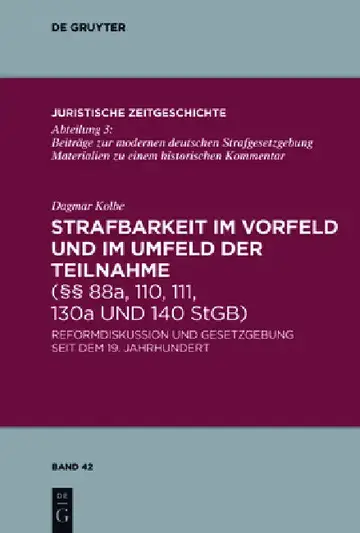 Cover of Strafbarkeit Im Vorfeld Und Im Umfeld Der Teilnahme (§§ 88a, 110, 111, 130a Und 140 Stgb)