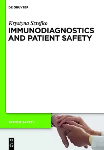 Cover of Immunodiagnostics and Patient Safety