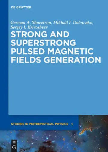 Cover of Strong and Superstrong Pulsed Magnetic Fields Generation