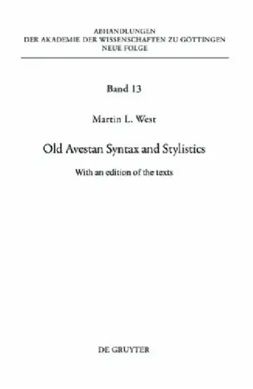 Cover of Old Avestan Syntax and Stylistics