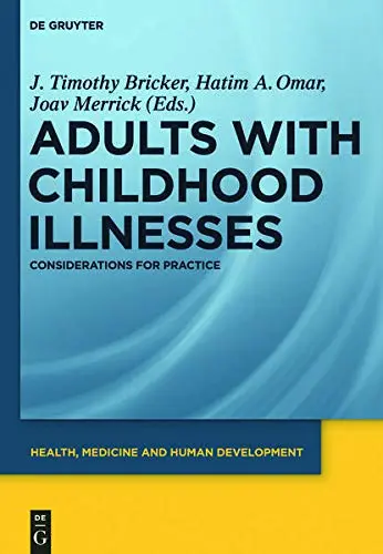 Cover of Adults with Childhood Illnesses