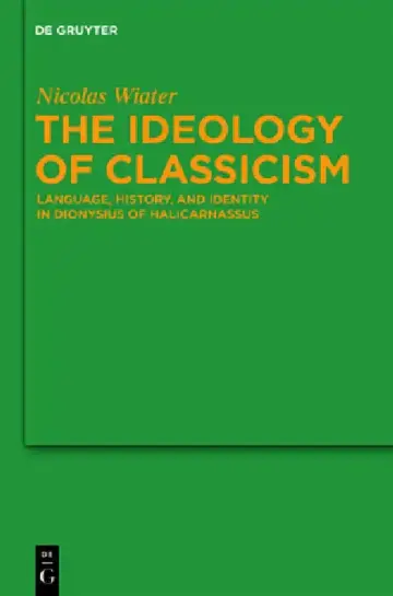 Cover of The Ideology of Classicism