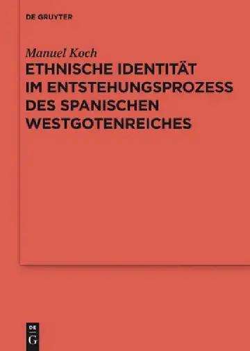 Cover of Ethnische Identität im Entstehungsprozess des spanischen Westgotenreiches