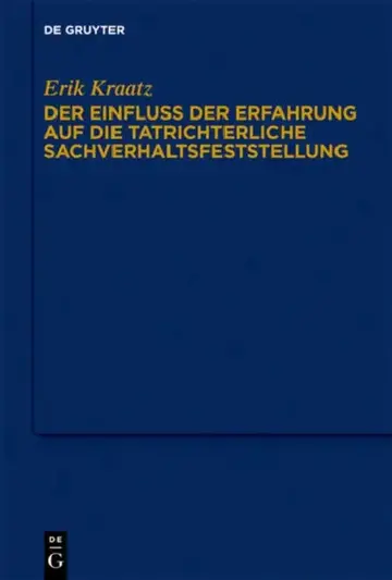Cover of Der Einfluss Der Erfahrung Auf Die Tatrichterliche Sachverhaltsfeststellung