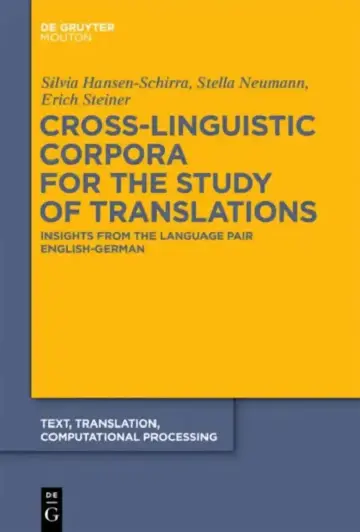 Cover of Cross-Linguistic Corpora for the Study of Translations