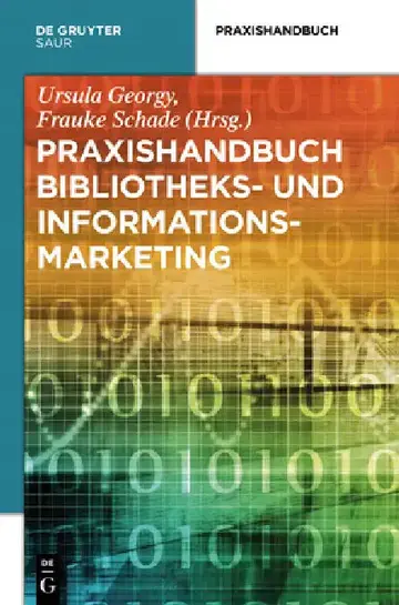Cover of Praxishandbuch Bibliotheks- und Informationsmarketing