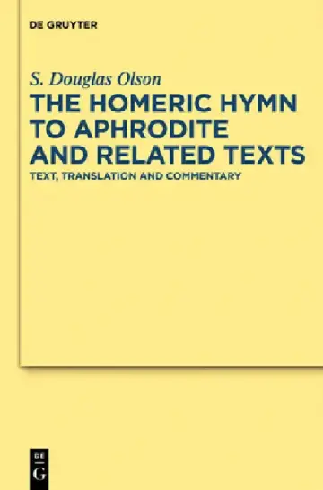 Cover of The Homeric Hymn to Aphrodite and Related Texts