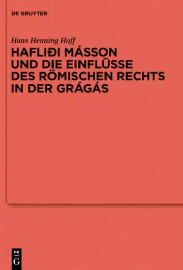 Cover of Hafliði Másson Und Die Einflüsse Des Römischen Rechts in Der Grágás