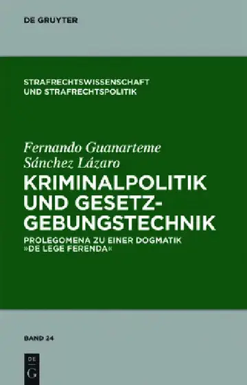 Cover of Kriminalpolitik und Gesetzgebungstechnik