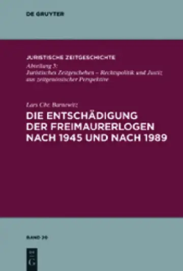 Cover of Die Entschädigung Der Freimaurerlogen Nach 1945 Und Nach 1989