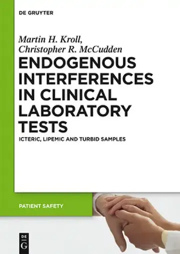 Cover of Endogenous Interferences in Clinical Laboratory Tests