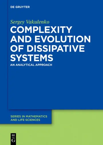 Cover of Complexity and Evolution of Dissipative Systems