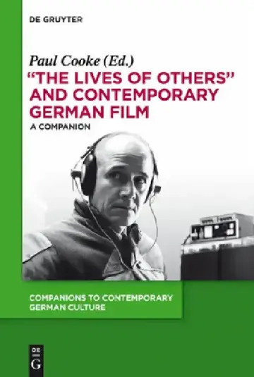 Cover of The Lives of Others and Contemporary German Film