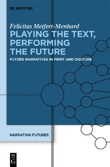 Cover of Playing the Text, Performing the Future