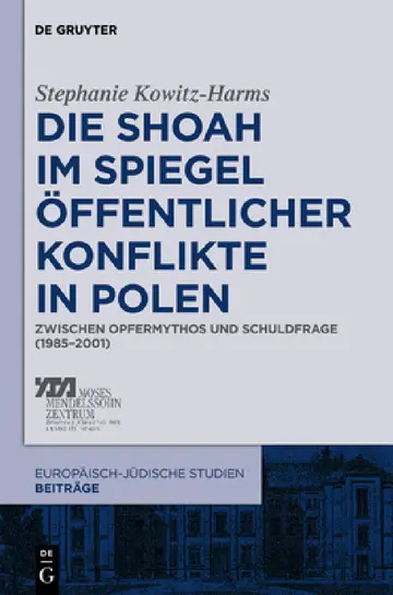 Cover of Die Shoah im Spiegel öffentlicher Konflikte in Polen