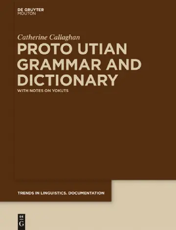 Cover of Proto Utian Grammar and Dictionary