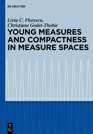 Cover of Young Measures and Compactness in Measure Spaces