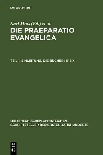 Cover of Die Praeparatio Evangelica. Teil 1