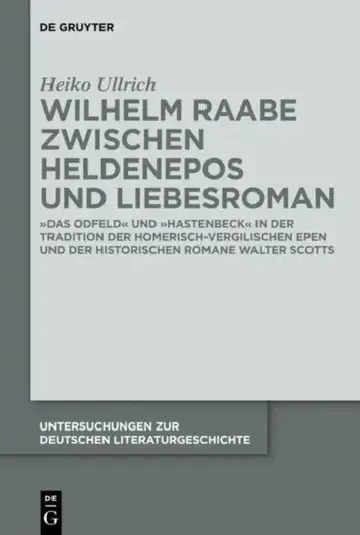 Cover of Wilhelm Raabe zwischen Heldenepos und Liebesroman