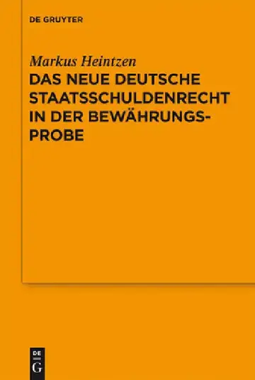 Cover of Das neue deutsche Staatsschuldenrecht in der Bewährungsprobe