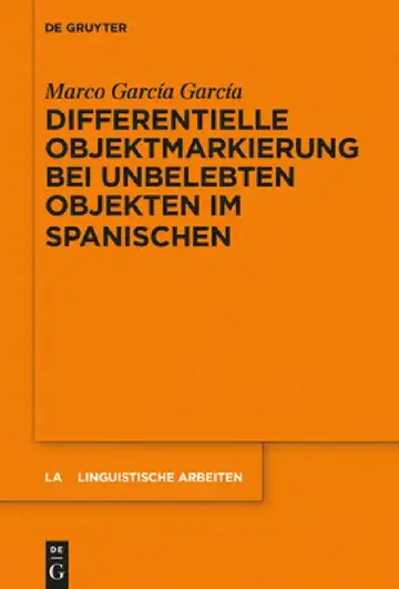 Cover of Differentielle Objektmarkierung bei unbelebten Objekten im Spanischen