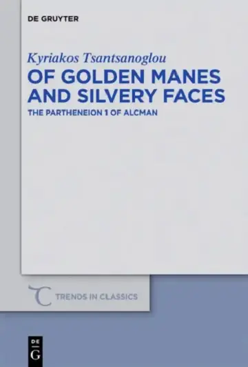 Cover of Of Golden Manes and Silvery Faces