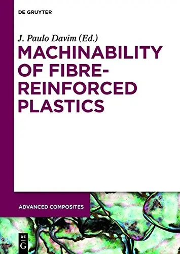 Cover of Machinability of Fibre-Reinforced Plastics