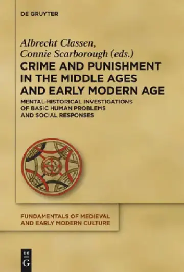 Cover of Crime and Punishment in the Middle Ages and Early Modern Age
