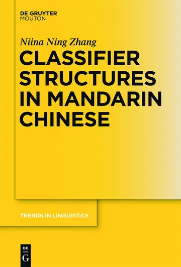 Cover of Classifier Structures in Mandarin Chinese