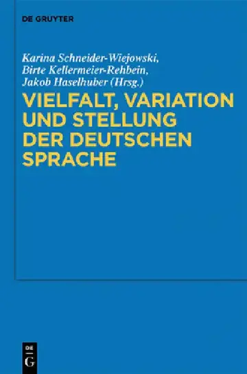 Cover of Vielfalt, Variation und Stellung der deutschen Sprache