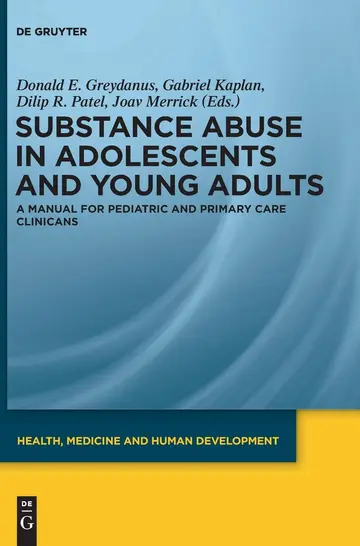 Cover of Substance Abuse in Adolescents and Young Adults