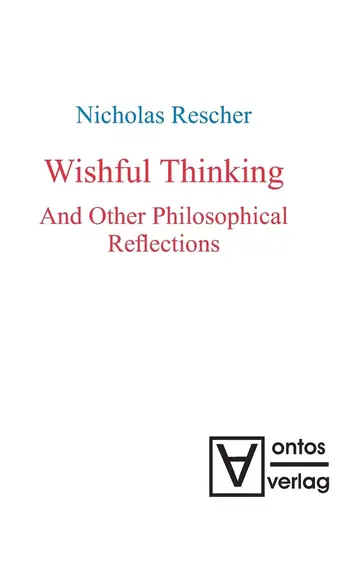 Cover of Wishful Thinking and Other Philosophical Reflections