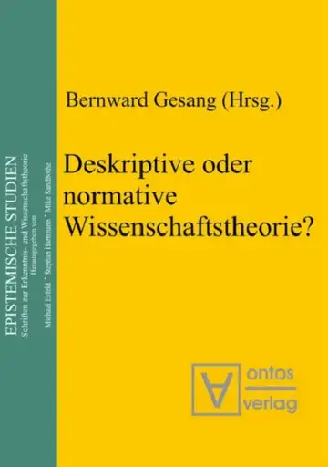 Cover of Deskriptive oder normative Wissenschaftstheorie?