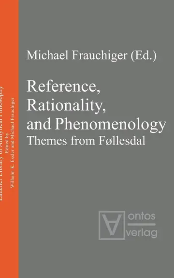 Cover of Reference, Rationality, and Phenomenology