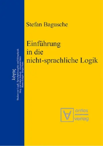 Cover of Einführung in die nicht-sprachliche Logik