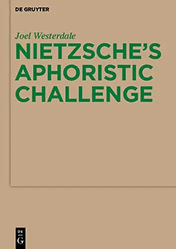 Cover of Nietzsche's Aphoristic Challenge