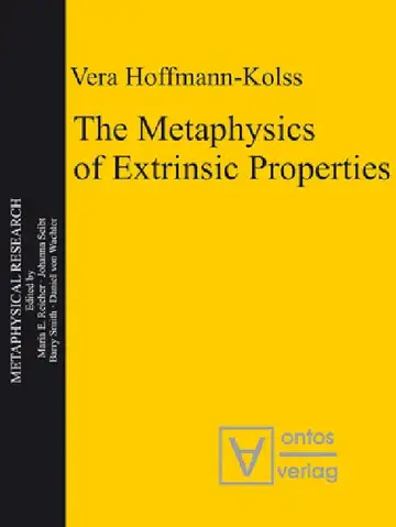 Cover of The Metaphysics of Extrinsic Properties