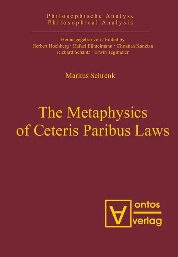 Cover of The Metaphysics of Ceteris Paribus Laws