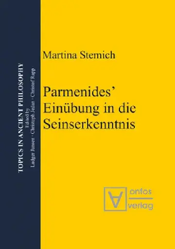Cover of Parmenides' Einübung in die Seinserkenntnis