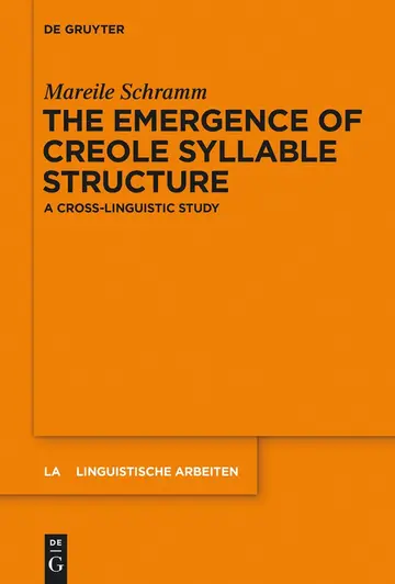 Cover of The Emergence of Creole Syllable Structure