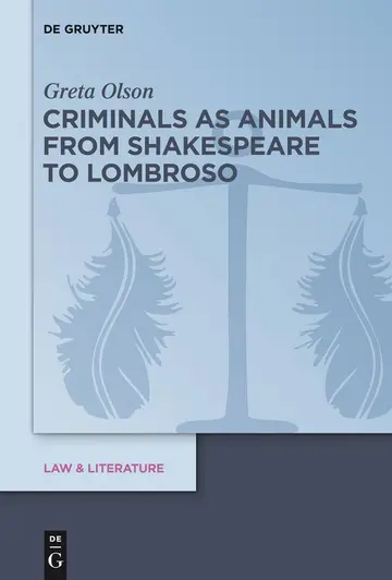 Cover of Criminals as Animals from Shakespeare to Lombroso
