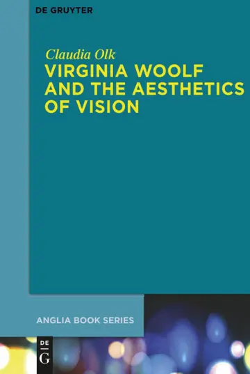 Cover of Virginia Woolf and the Aesthetics of Vision
